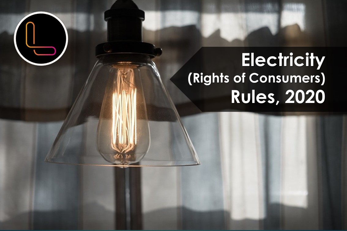 Electricity (Rights of Consumers) Rules, 2020