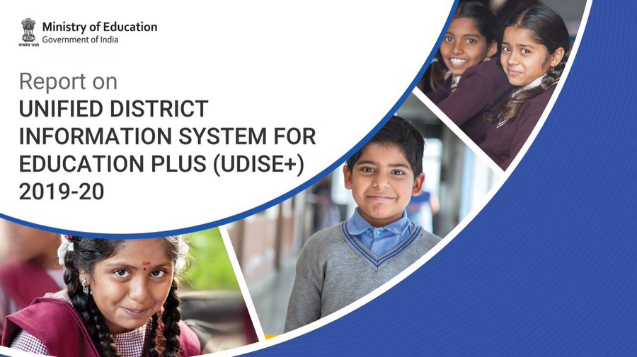 Report on United District Information System for Education Plus (UDISE+) 2019-20